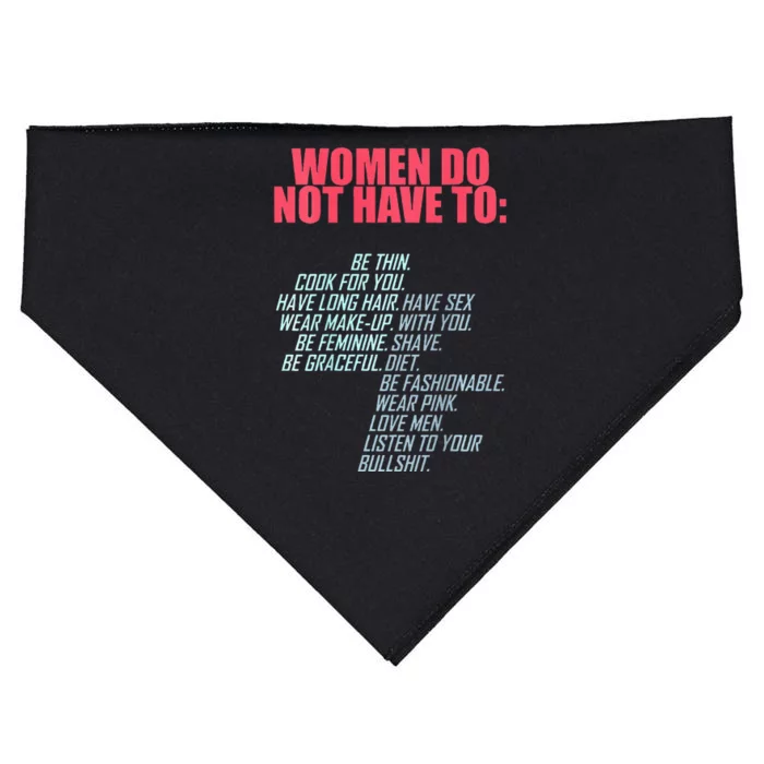 Women Do Not Have To Feminist USA-Made Doggie Bandana