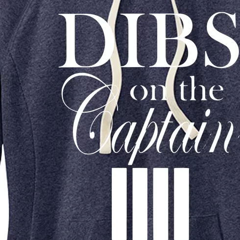 Women Dibs On The Captain Women's Fleece Hoodie