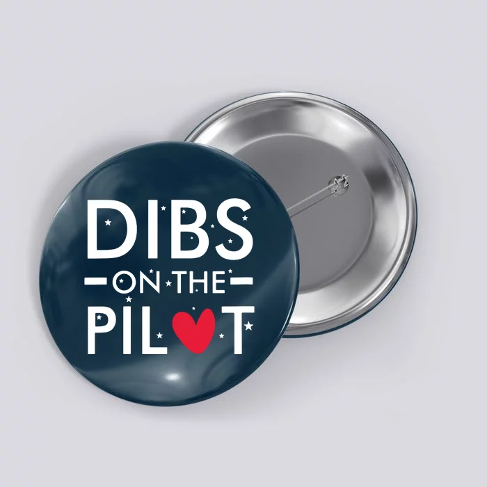 Womens Dibs On The Pilot Button