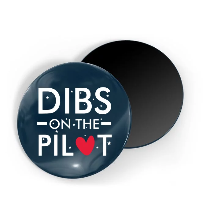 Womens Dibs On The Pilot Magnet