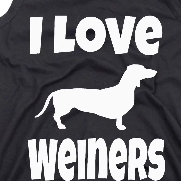 Weiner Dog Owner Lover Mom Dad I Love Weiners Tank Top