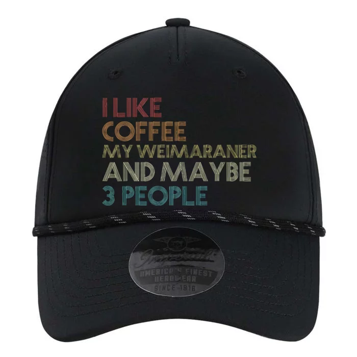 Weimaraner Dog Owner Coffee Lovers Quote Vintage Retro Performance The Dyno Cap