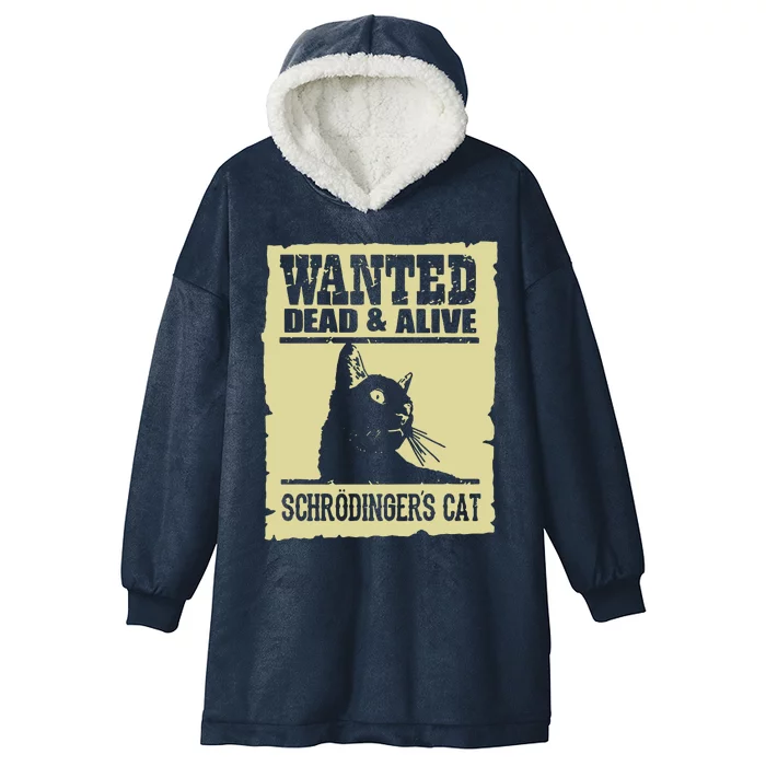 Wanted Dead Or Alive SchrodingerS Cat Hooded Wearable Blanket