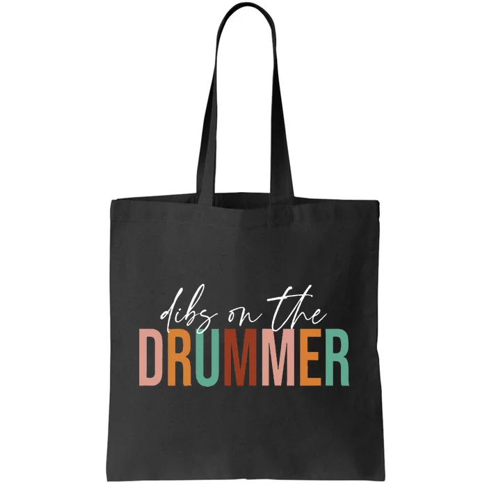 Wife Dibs On The Drummer Funny Drummer Tote Bag