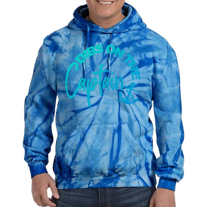 Wife Dibs On The Captain Gift Tie Dye Hoodie