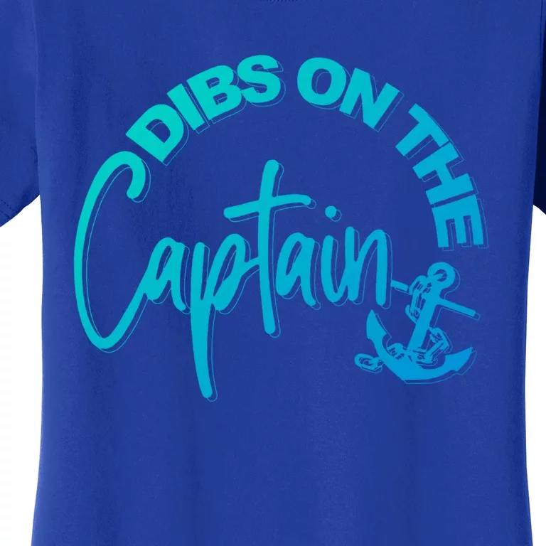 Wife Dibs On The Captain Gift Women's T-Shirt