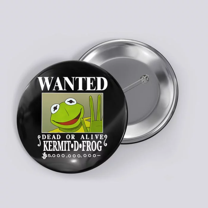 Wanted Dead Or Alive Kermit D. Frog Button