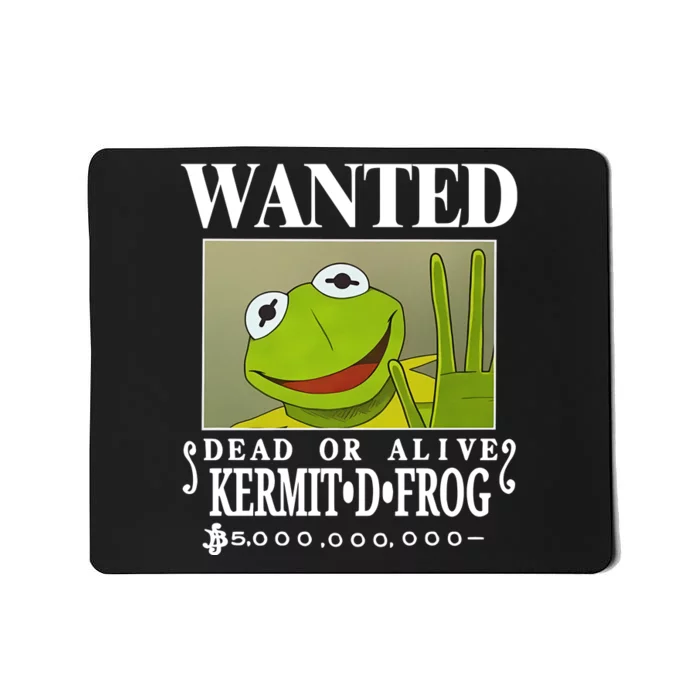 Wanted Dead Or Alive Kermit D. Frog Mousepad