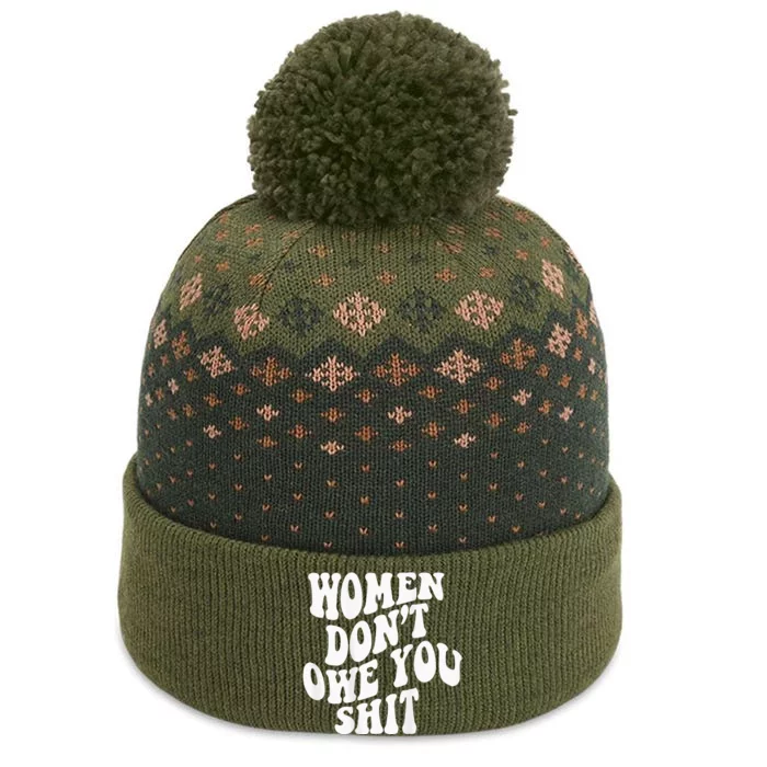 Women Dont Owe You Shit Words On Back Women Girl Power The Baniff Cuffed Pom Beanie