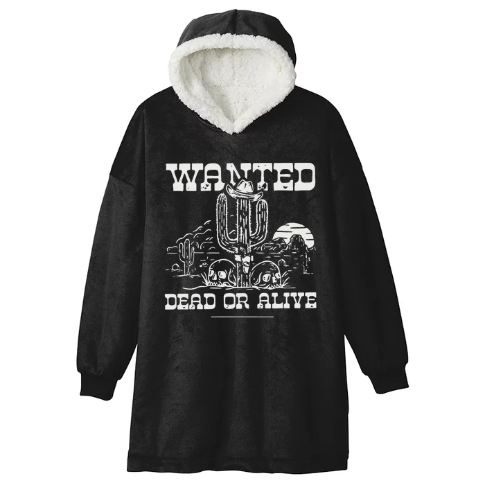 Wanted Dead Or Alive Hooded Wearable Blanket