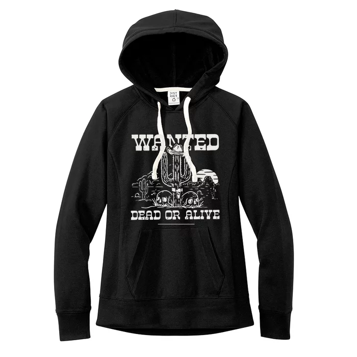 Wanted Dead Or Alive Women's Fleece Hoodie