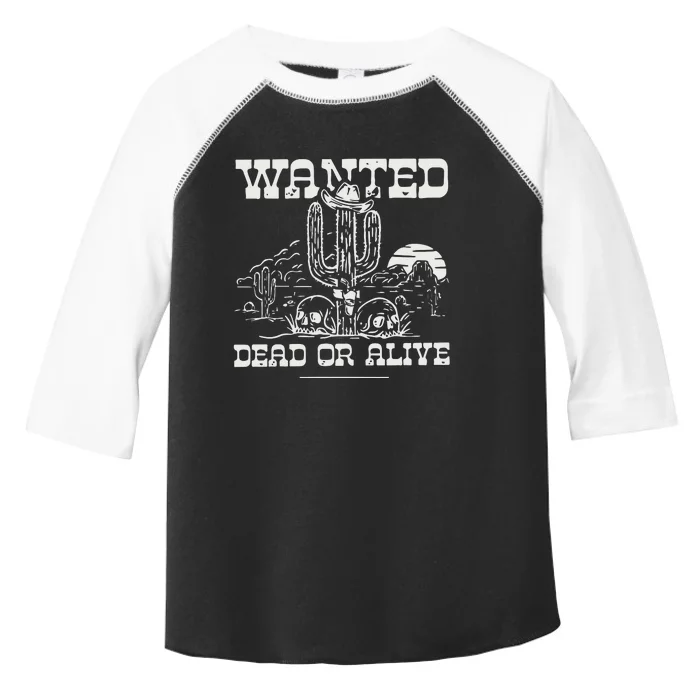 Wanted Dead Or Alive Toddler Fine Jersey T-Shirt