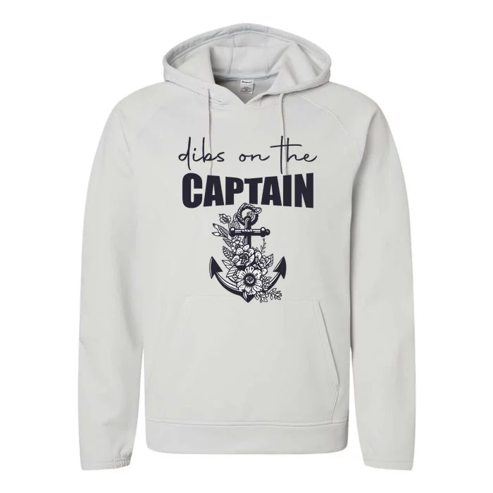 Wo Dibs On The Captain Anchor Funny Boating Captain Wife Performance Fleece Hoodie