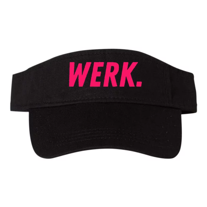 Werk Drag Race Drag Queen Quote Valucap Bio-Washed Visor