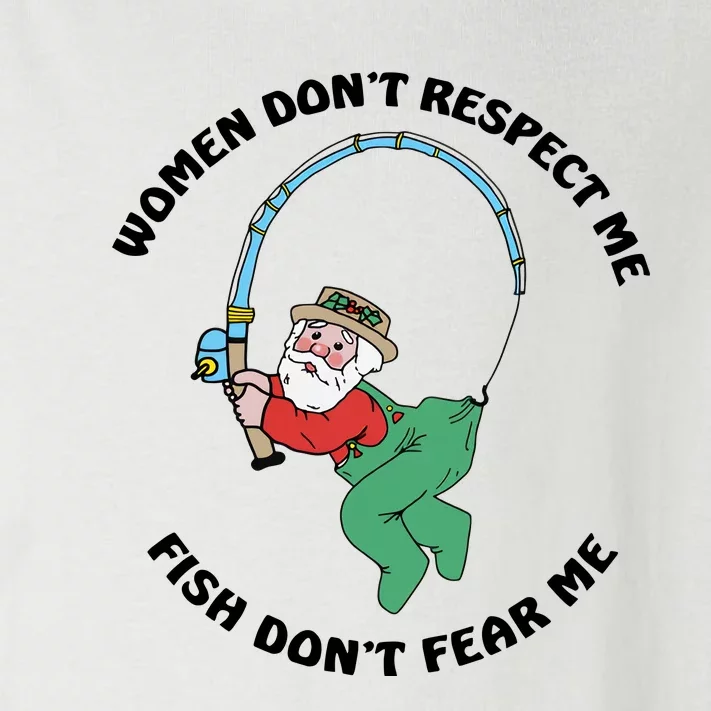 Women Don't Respect Me Fish Don't Fear Me Fishshing Saint Patrick's Day Toddler Long Sleeve Shirt