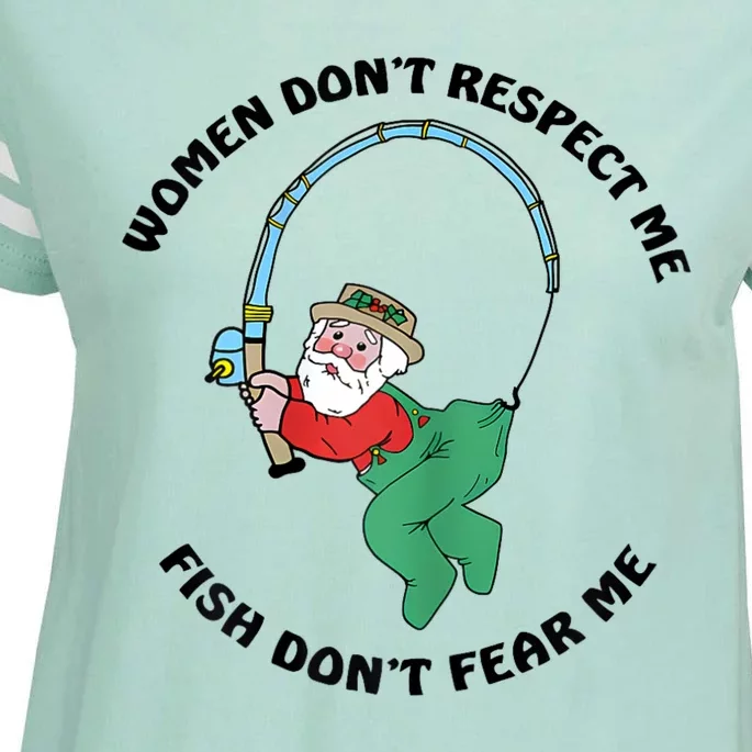 Women Dont Respect Me Fish Dont Fear Me Enza Ladies Jersey Football T-Shirt