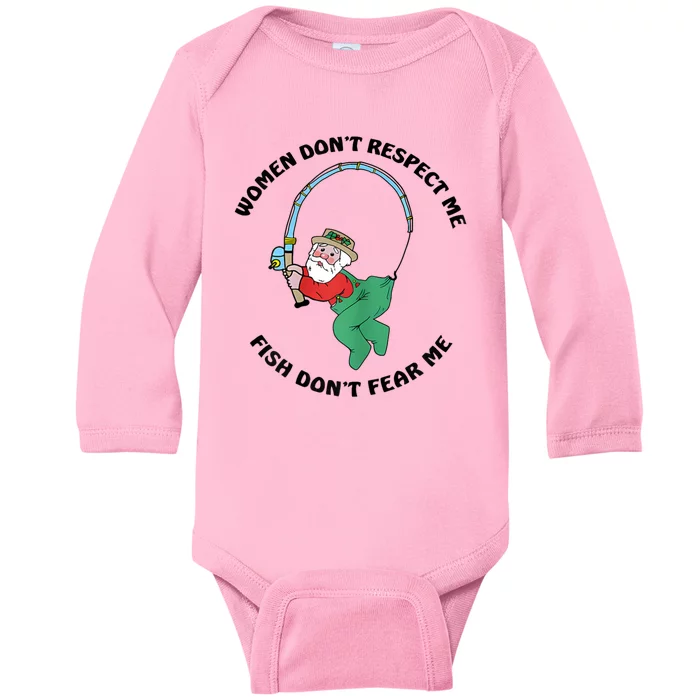 Women Dont Respect Me Fish Dont Fear Me Baby Long Sleeve Bodysuit