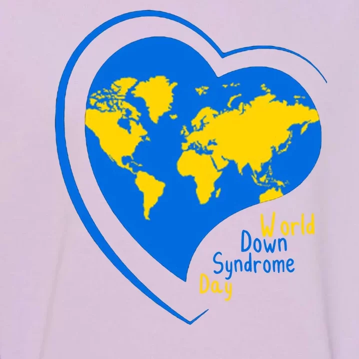 World Down Syndrome Day Heart Earth Garment-Dyed Sweatshirt