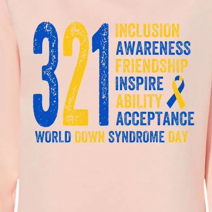 World Down Syndrome Day 3.21 Inspire And Awareness Ribbon Womens California Wash Sweatshirt