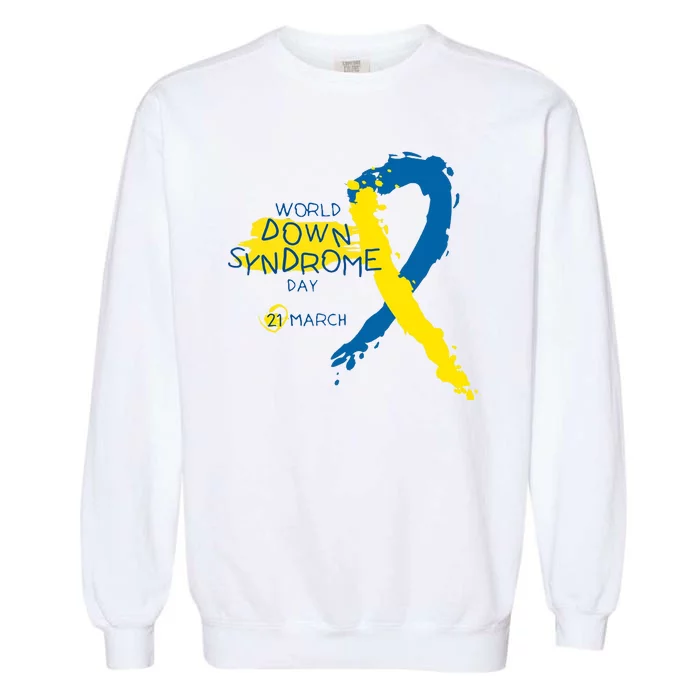 World Down Syndrome Day March 21st Garment-Dyed Sweatshirt