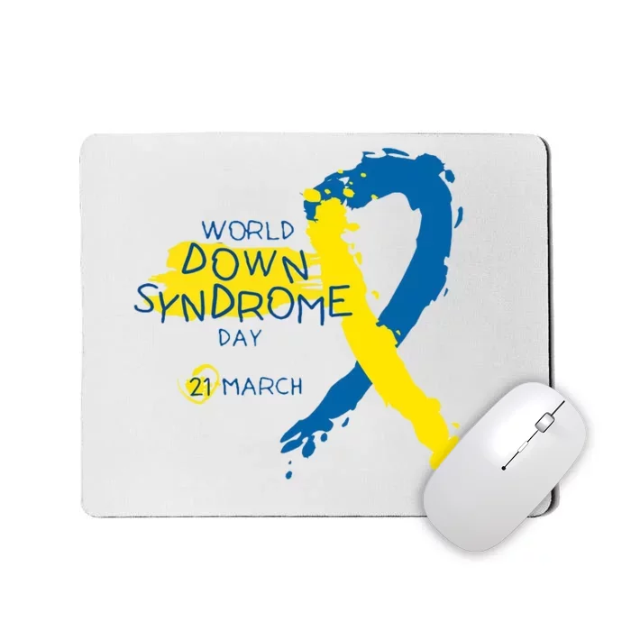 World Down Syndrome Day March 21st Mousepad