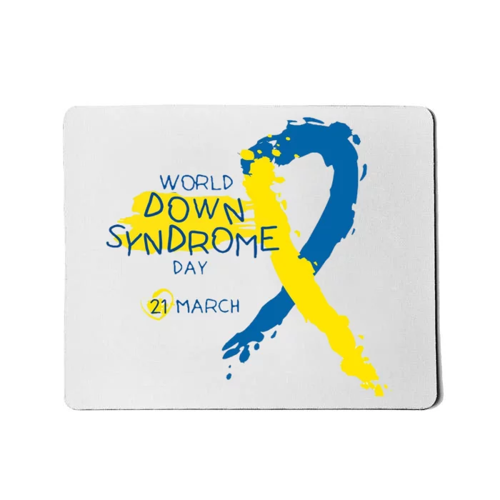 World Down Syndrome Day March 21st Mousepad