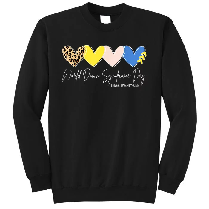 World Down Syndrome Awareness Day 3.21 Trisomy Support Tall Sweatshirt