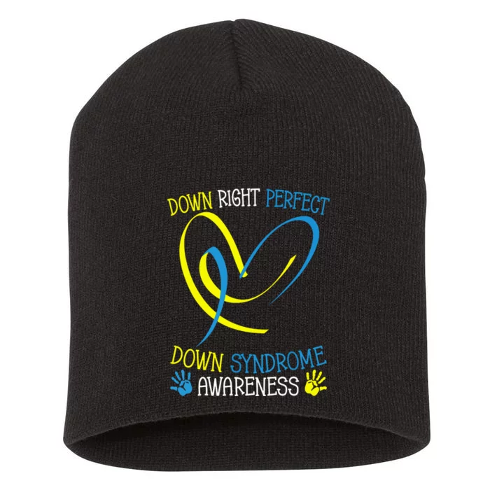 World Down Syndrome Awareness Day Down Right Perfect Short Acrylic Beanie