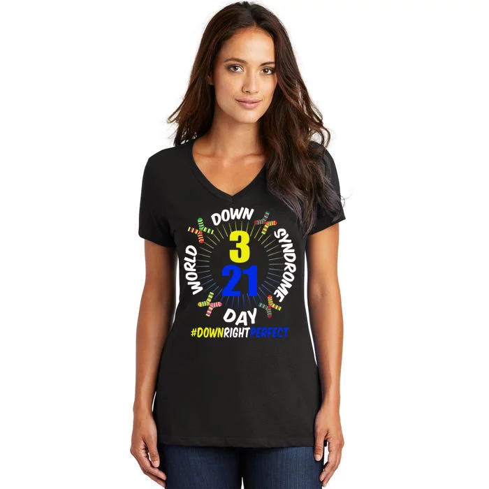 World Down Syndrome Day #DownRightPerfect Women's V-Neck T-Shirt