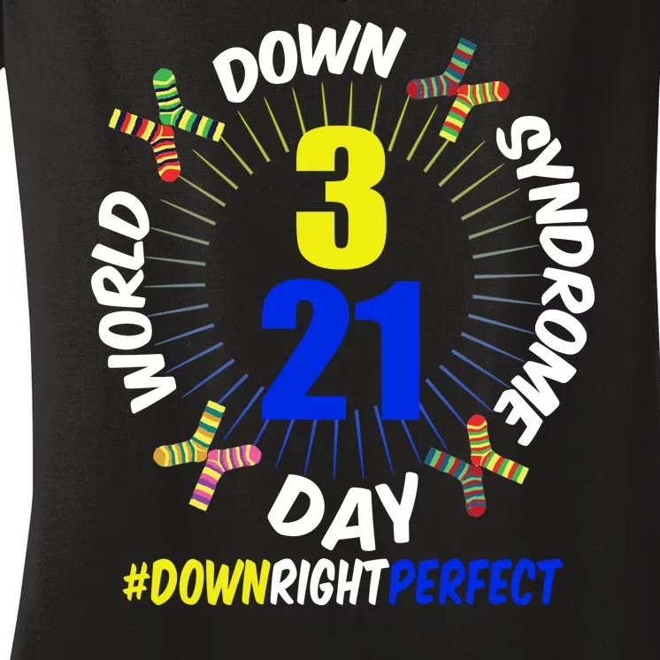 World Down Syndrome Day #DownRightPerfect Women's V-Neck T-Shirt