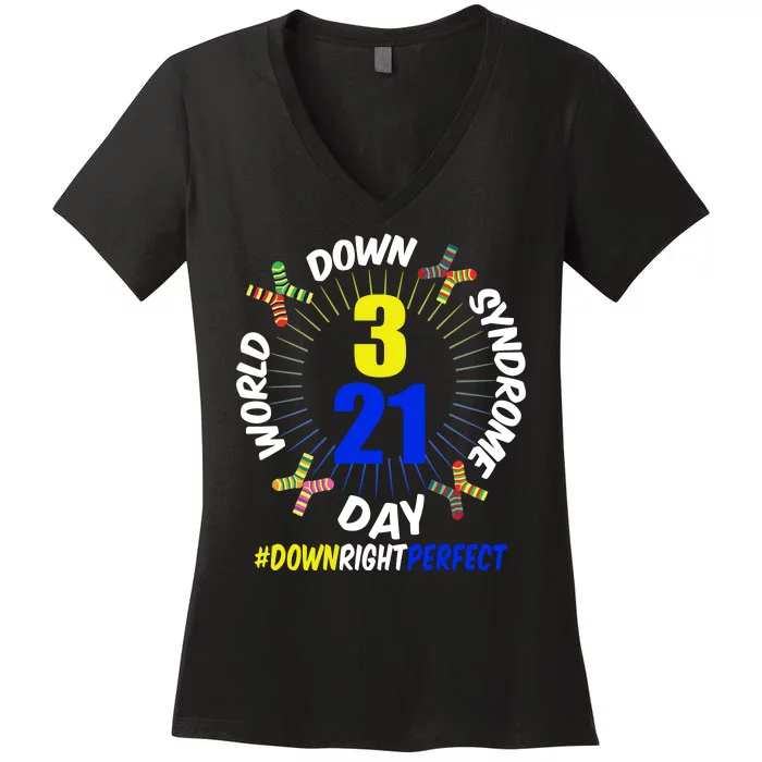 World Down Syndrome Day #DownRightPerfect Women's V-Neck T-Shirt