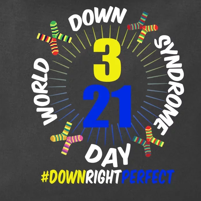 World Down Syndrome Day #DownRightPerfect Zip Tote Bag