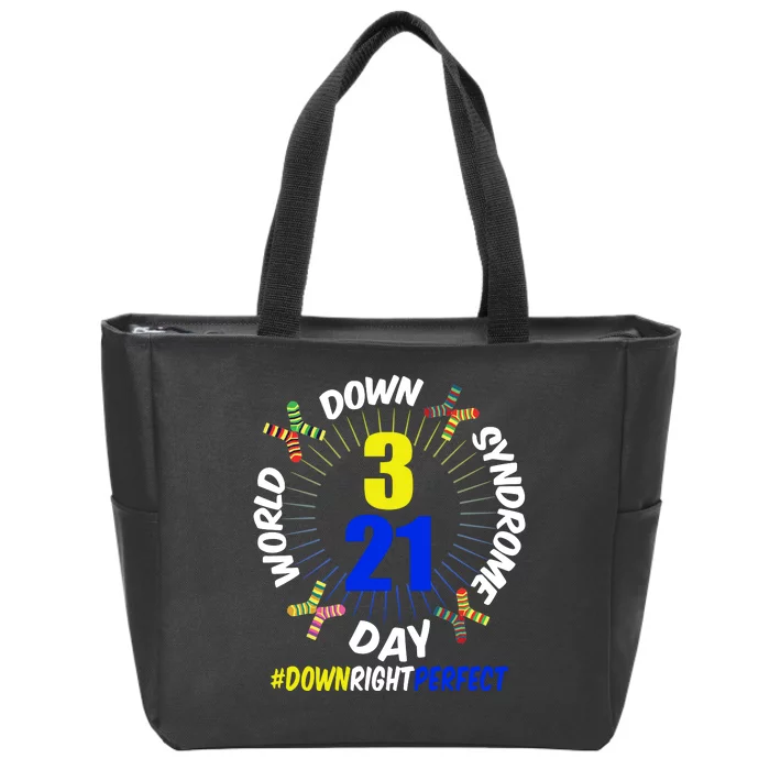 World Down Syndrome Day #DownRightPerfect Zip Tote Bag