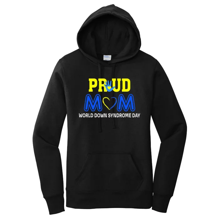 World Down Syndrome Day Mom Awareness March 21 Women's Pullover Hoodie