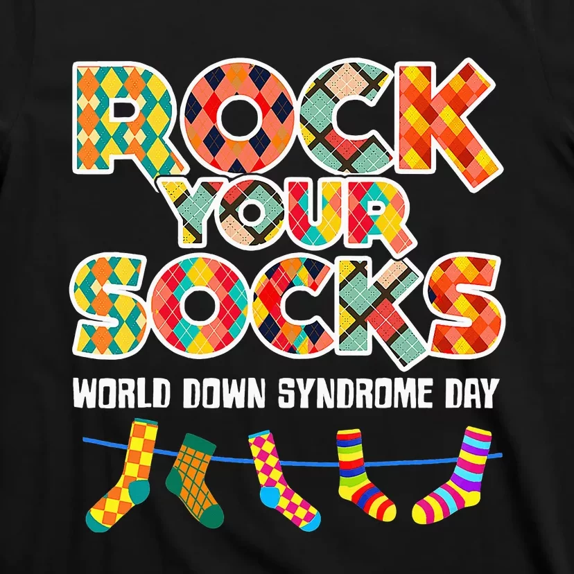 World Down Syndrome Day Rock Your Socks Awareness T-Shirt