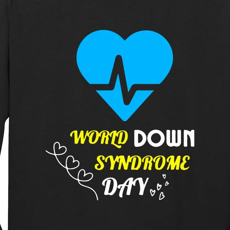 World Down Syndrom Day Heart Relaxed Fit Gift Tall Long Sleeve T-Shirt