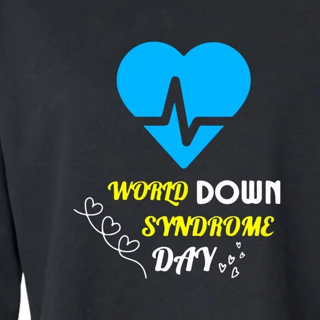 World Down Syndrom Day Heart Relaxed Fit Gift Cropped Pullover Crew