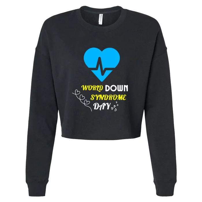 World Down Syndrom Day Heart Relaxed Fit Gift Cropped Pullover Crew