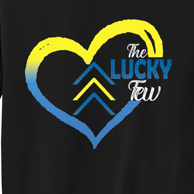 World Down Syndrome Awareness Day 3 Arrows Lucky Few Tattoo Tall Sweatshirt