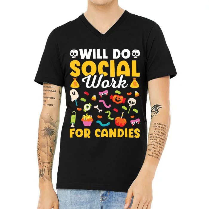 Will Do Social Work Funny Social Worker Halloween V-Neck T-Shirt