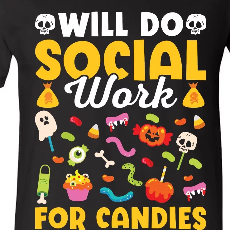 Will Do Social Work Funny Social Worker Halloween V-Neck T-Shirt