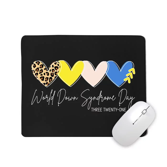 World Down Syndrome Awareness Day 3.21 Trisomy Support Mousepad