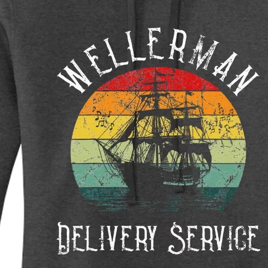 Wellerman Delivery Service For Sea Shanty Lover Women's Pullover Hoodie