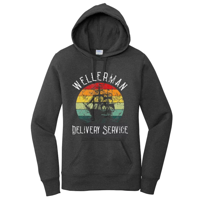 Wellerman Delivery Service For Sea Shanty Lover Women's Pullover Hoodie