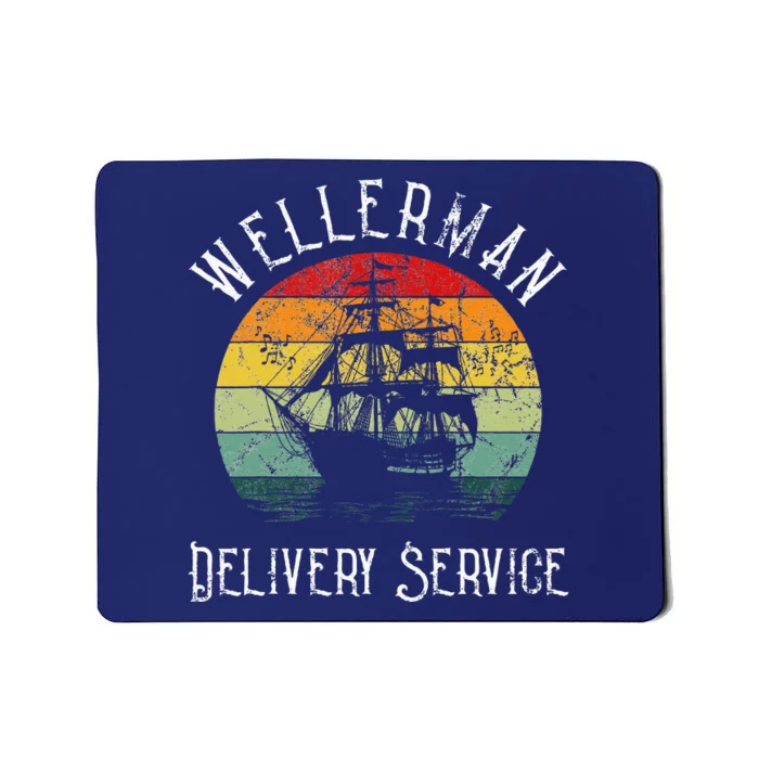 Wellerman Delivery Service For Sea Shanty Lover Mousepad