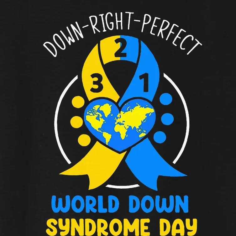 World Down Syndrome Day Awareness 321 T21 Down Right Perfect Women's Crop Top Tee