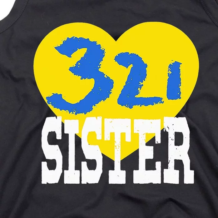 World Down Syndrome Day Trisomy 21 SiSTER Support Tank Top