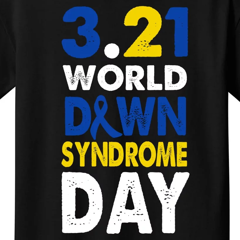 World Down Syndrome March 21st Awareness Kids T-Shirt