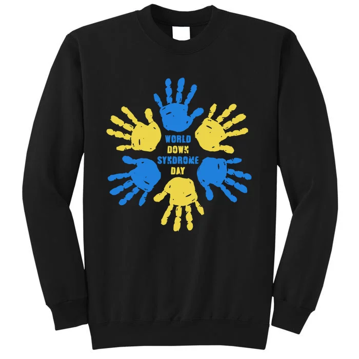 World Down Syndrome Day Awareness Support Trending Gift Idea Tall Sweatshirt