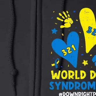 World Down Syndrome Day 321 Awareness Support Full Zip Hoodie